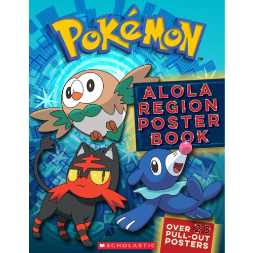 Scholastic US Pokemon: Alola Region Poster Book (häftad, eng)