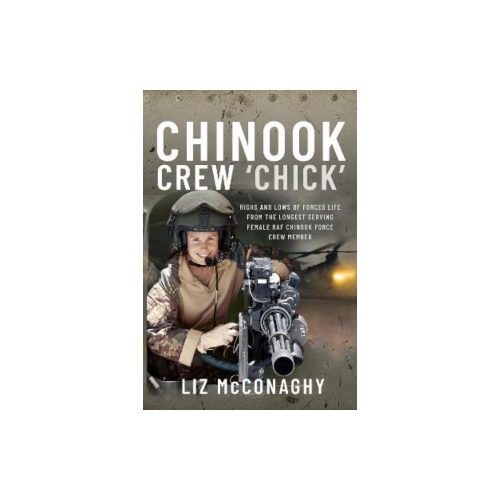 Produktbild för Chinook Crew 'Chick' (inbunden, eng)