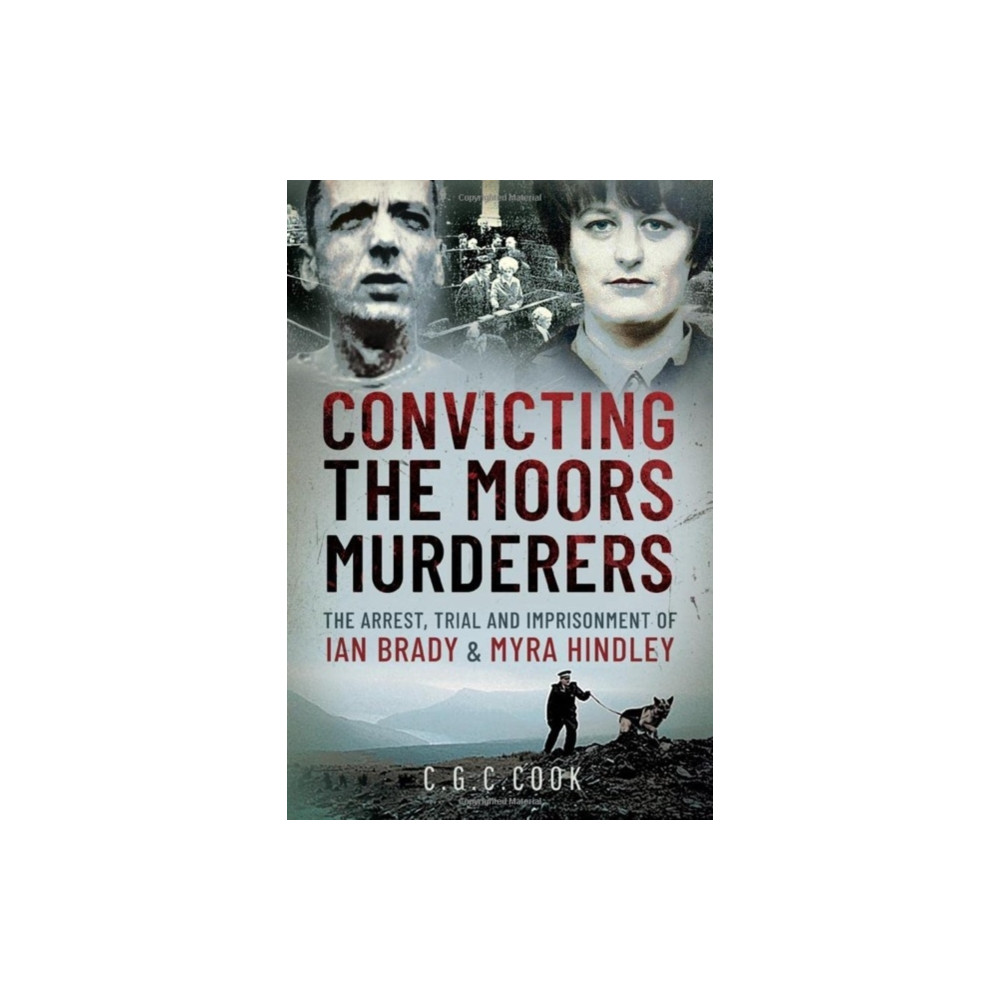 Produktbild för Convicting the Moors Murderers (inbunden, eng)