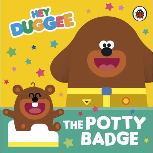 Penguin Random House Children's UK Hey Duggee: The Potty Badge (bok, board book, eng)