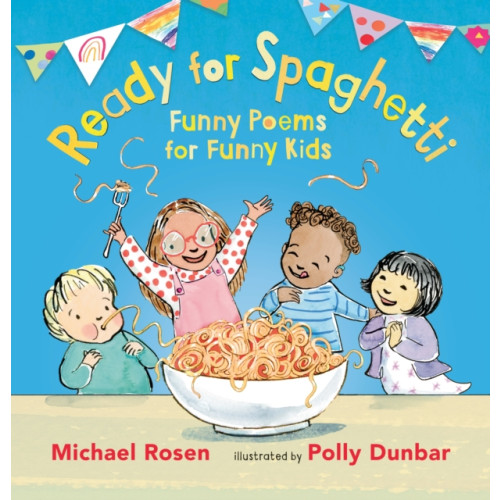 Walker Books Ltd Ready for Spaghetti: Funny Poems for Funny Kids (inbunden, eng)