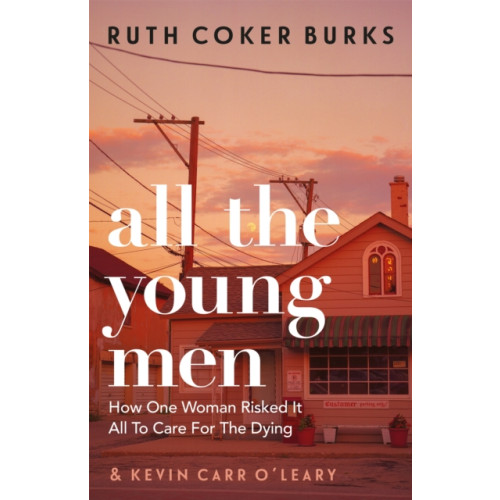 Orion Publishing Co All the Young Men (häftad, eng)