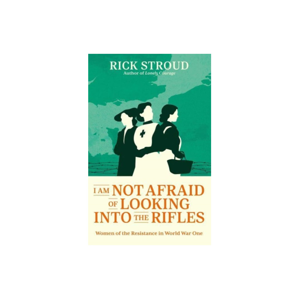 Produktbild för I Am Not Afraid of Looking into the Rifles (inbunden, eng)