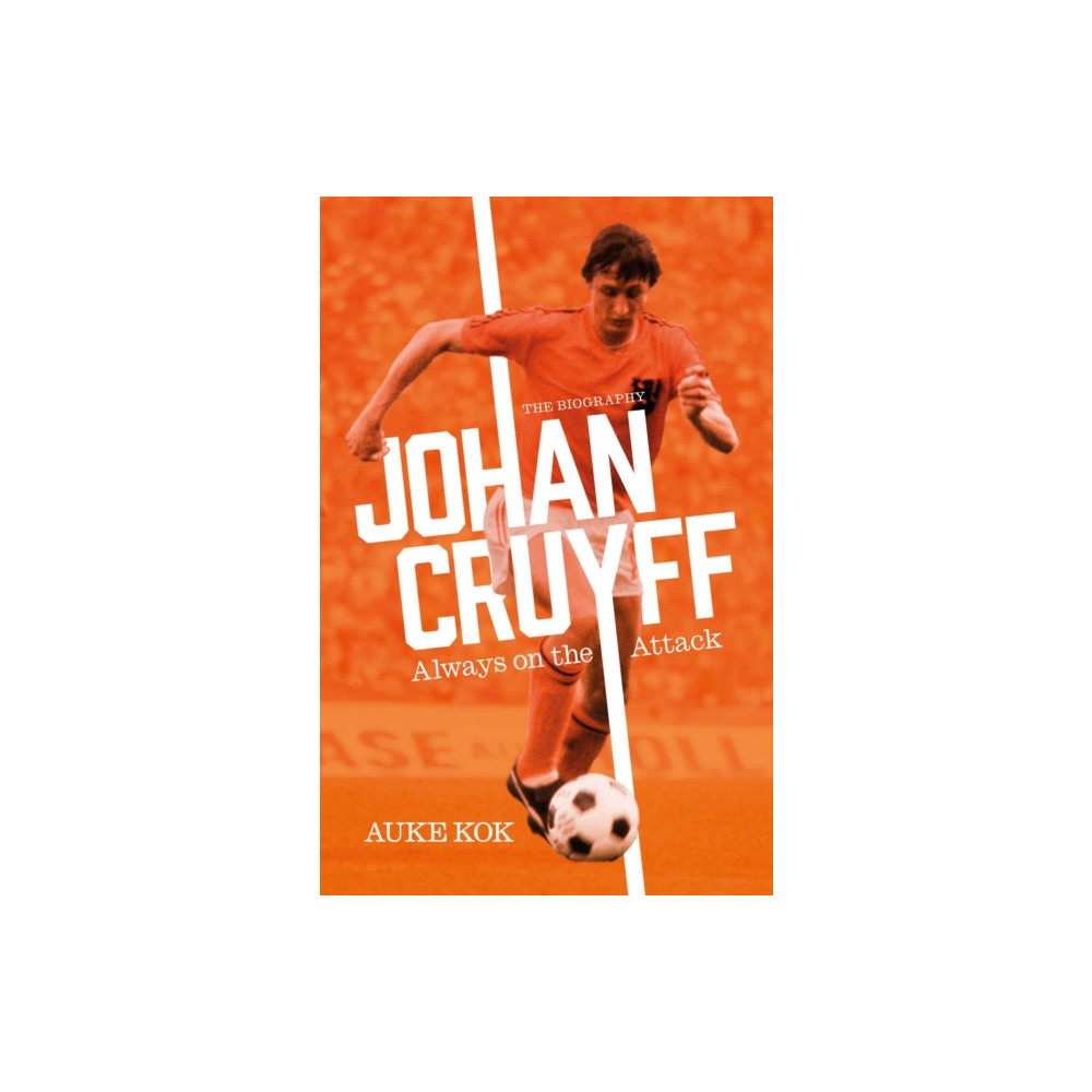 Produktbild för Johan Cruyff: Always on the Attack (häftad, eng)