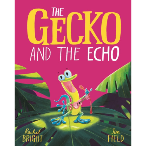 Hachette Children's Group The Gecko and the Echo (inbunden, eng)