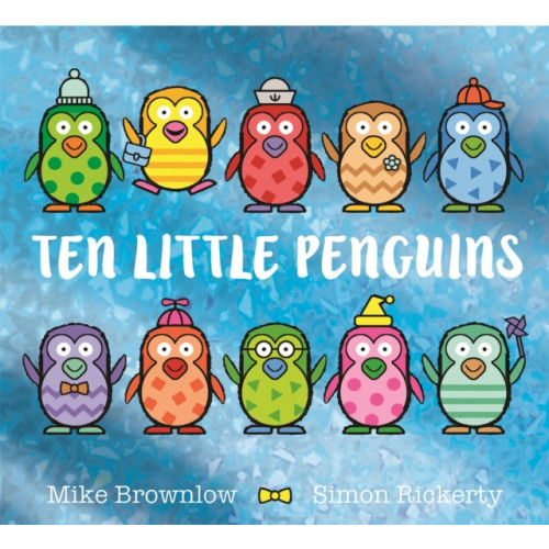 Hachette Children's Group Ten Little Penguins (häftad, eng)