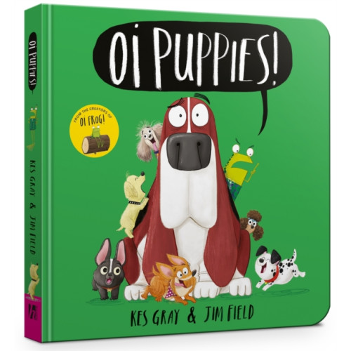 Hachette Children's Group Oi Puppies Board Book (bok, board book, eng)