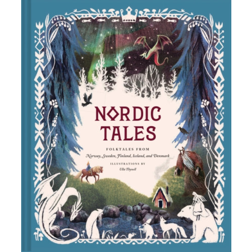 Chronicle Books Nordic Tales (inbunden, eng)