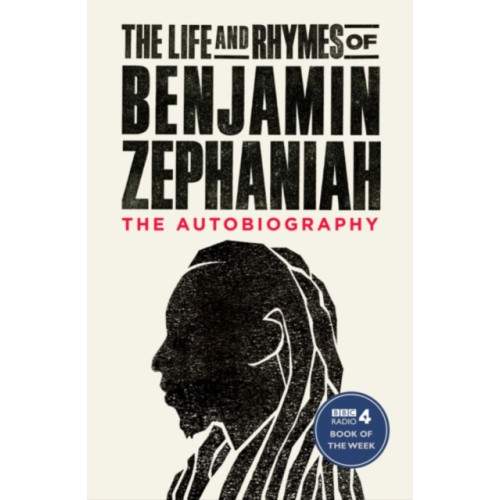Simon & Schuster Ltd The Life and Rhymes of Benjamin Zephaniah (häftad, eng)