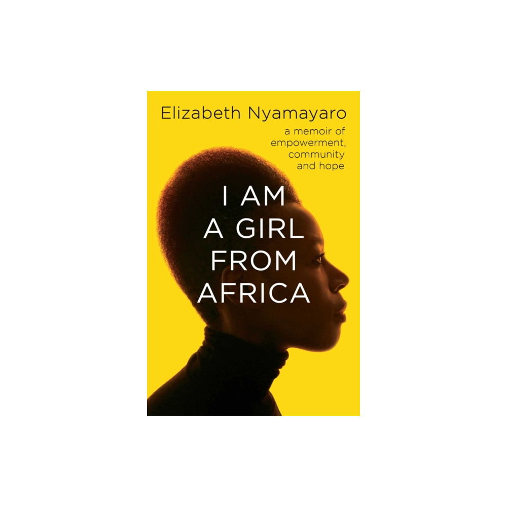 Produktbild för I Am A Girl From Africa (häftad, eng)
