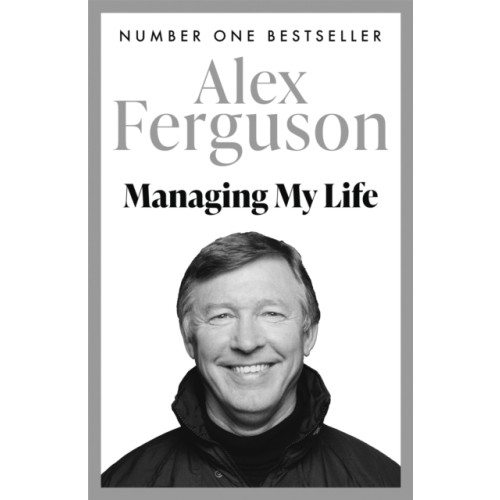 Hodder & Stoughton Managing My Life: My  Autobiography (häftad, eng)