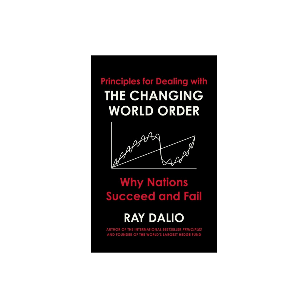 Produktbild för Principles for Dealing with the Changing World Order (inbunden, eng)
