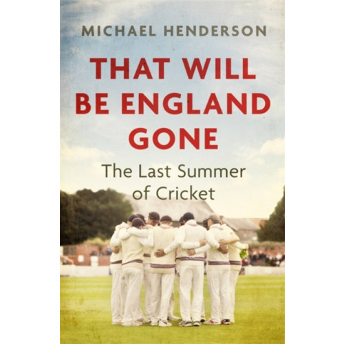 Little, Brown Book Group That Will Be England Gone (häftad, eng)
