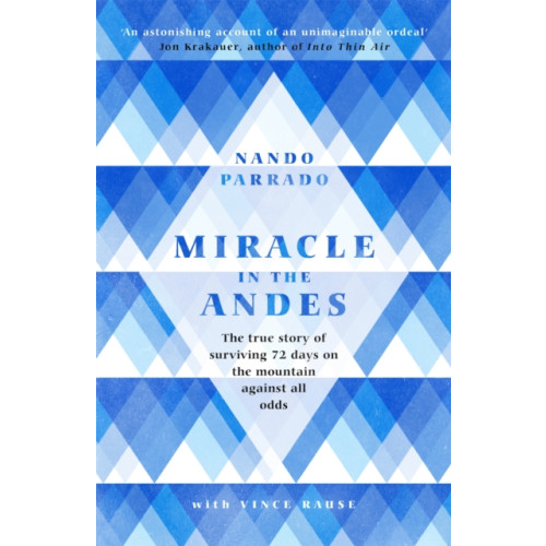 Orion Publishing Co Miracle In The Andes (häftad, eng)