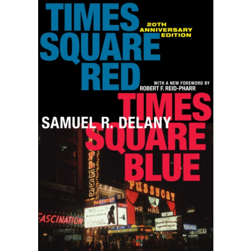 New York University Press Times Square Red, Times Square Blue 20th Anniversary Edition (häftad, eng)