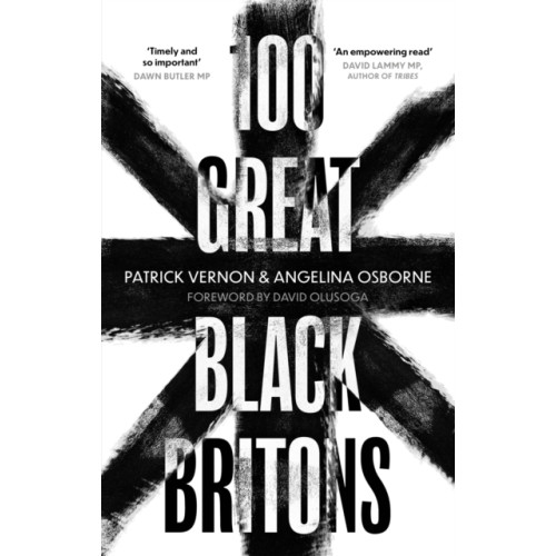 Little, Brown Book Group 100 Great Black Britons (häftad, eng)