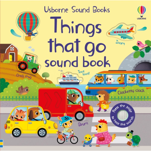 Usborne Publishing Ltd Things That Go Sound Book (bok, board book, eng)