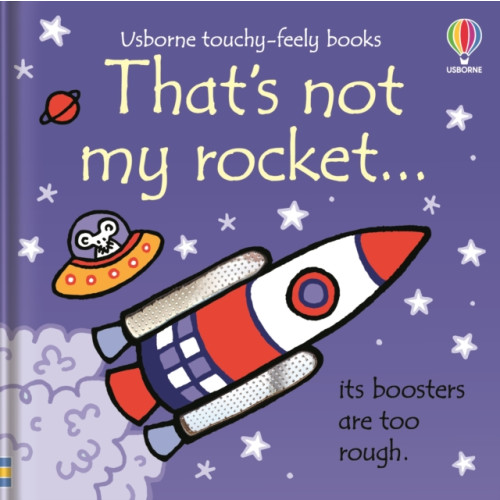 Usborne Publishing Ltd That's not my rocket... (bok, board book, eng)