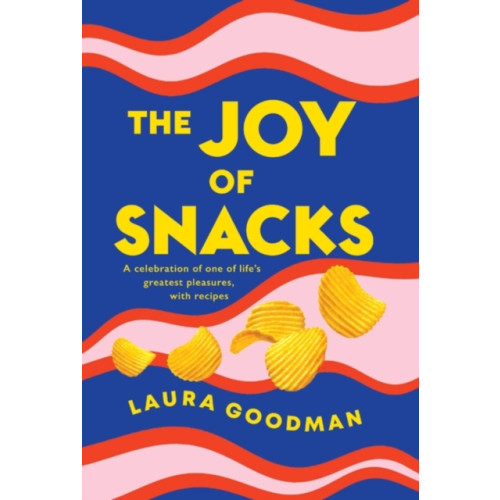 Headline Publishing Group The Joy of Snacks (häftad, eng)