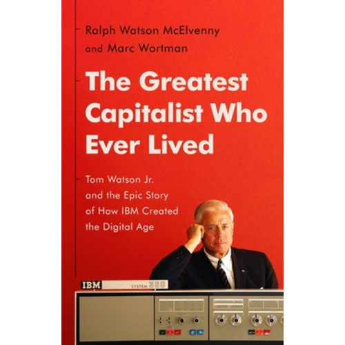 PublicAffairs,U.S. The Greatest Capitalist Who Ever Lived (inbunden, eng)