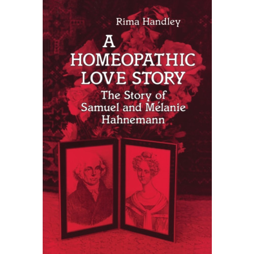 North Atlantic Books,U.S. A Homeopathic Love Story (häftad, eng)