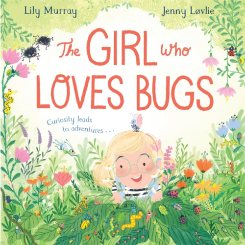 Pan Macmillan The Girl Who LOVES Bugs (häftad, eng)