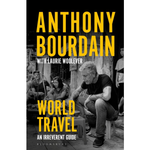 Bloomsbury Publishing PLC World Travel (häftad, eng)