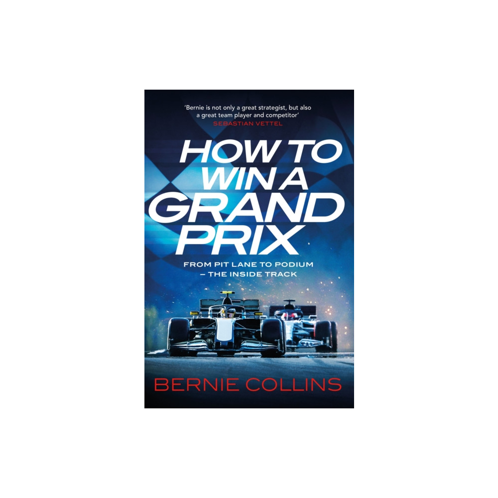 Produktbild för How to Win a Grand Prix (inbunden, eng)