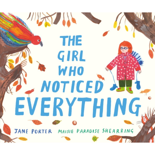 Walker Books Ltd The Girl Who Noticed Everything (häftad, eng)