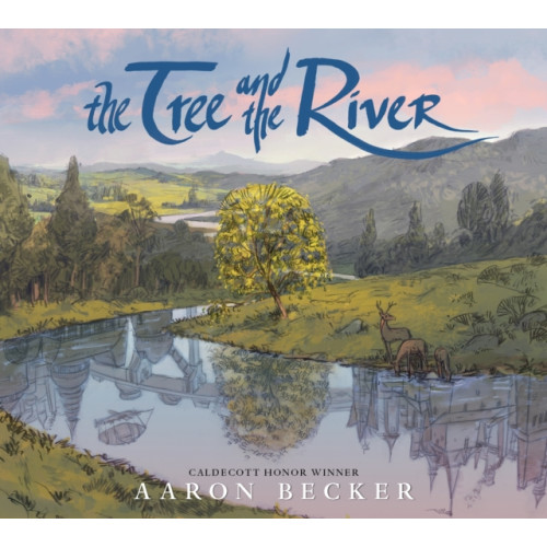 Walker Books Ltd The Tree and the River (inbunden, eng)