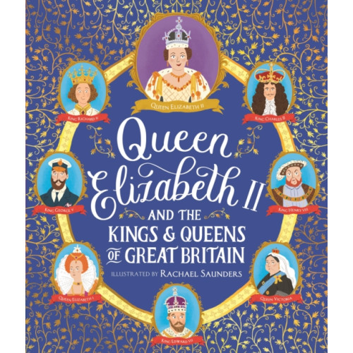 Walker Books Ltd Queen Elizabeth II and the Kings and Queens of Great Britain (häftad, eng)