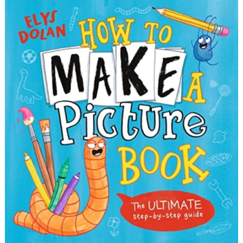 Walker Books Ltd How to Make a Picture Book (häftad, eng)