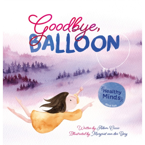 Clavis Publishing Goodbye, Balloon (inbunden, eng)