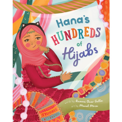 Barefoot Books Ltd Hana's Hundreds of Hijabs (häftad, eng)