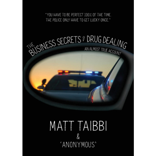 OR Books The Business Secrets of Drug Dealing (inbunden, eng)