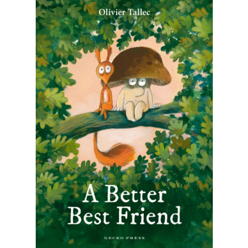 Gecko Press A Better Best Friend (inbunden, eng)