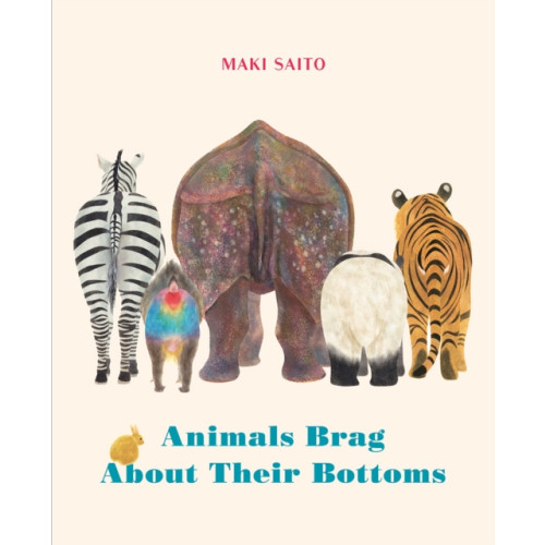 Greystone Books,Canada Animals Brag About Their Bottoms (bok, board book, eng)