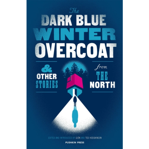 Pushkin Press The Dark Blue Winter Overcoat (häftad, eng)