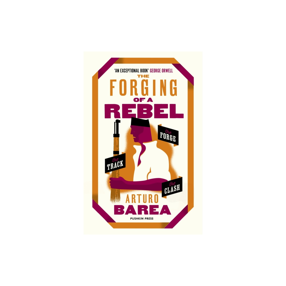 Produktbild för The Forging of a Rebel (häftad, eng)