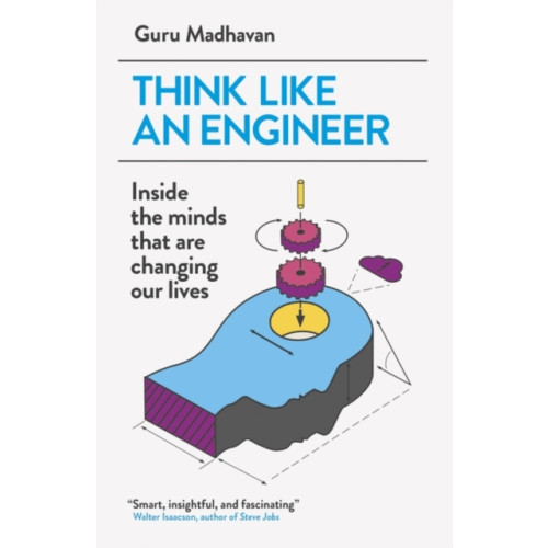 Oneworld Publications Think Like An Engineer (häftad, eng)