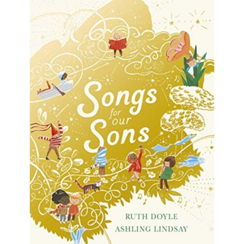 Andersen Press Ltd Songs for our Sons (inbunden, eng)