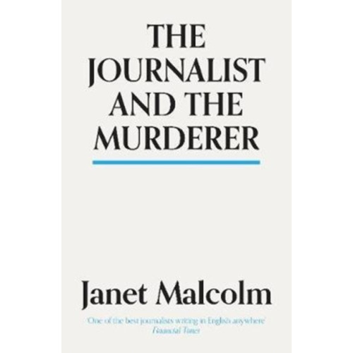 Granta Books The Journalist And The Murderer (häftad, eng)