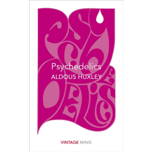 Vintage Publishing Psychedelics (häftad, eng)