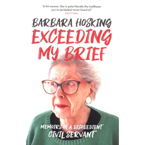 Biteback Publishing Exceeding My Brief (häftad, eng)