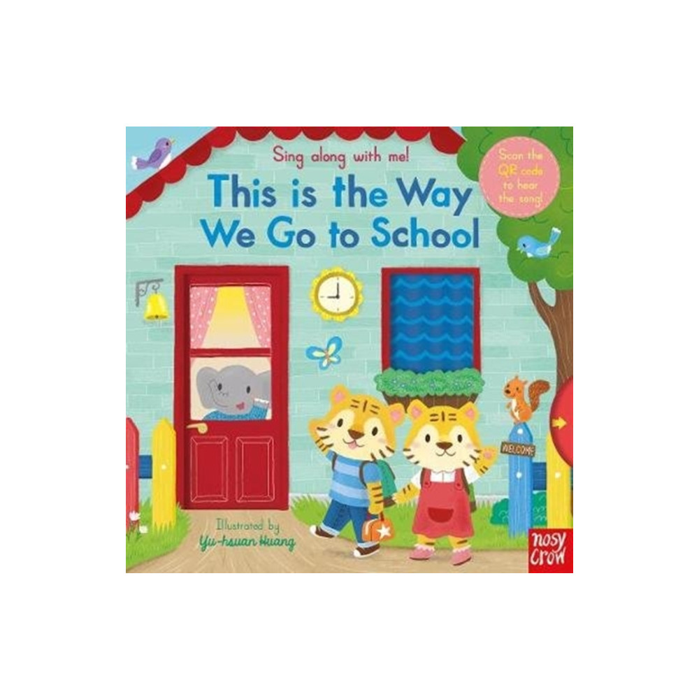 Produktbild för Sing Along With Me! This is the Way We Go to School (bok, board book, eng)