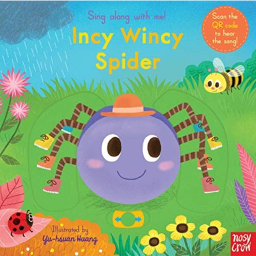 Nosy Crow Ltd Sing Along With Me! Incy Wincy Spider (bok, board book, eng)