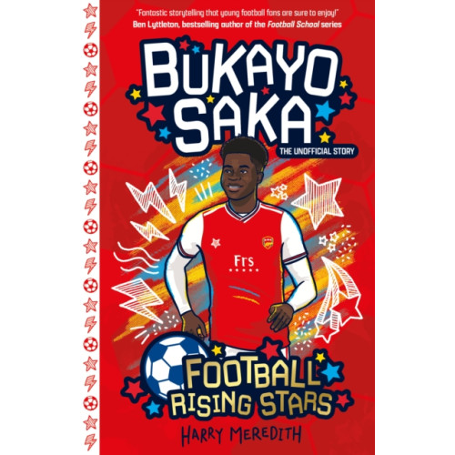 Sweet Cherry Publishing Football Rising Stars: Bukayo Saka (häftad, eng)