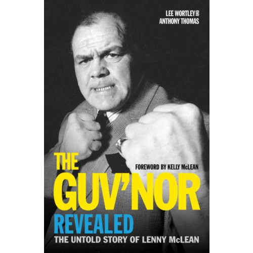 John Blake Publishing Ltd The Guv'nor Revealed - The Untold Story of Lenny McLean (häftad, eng)