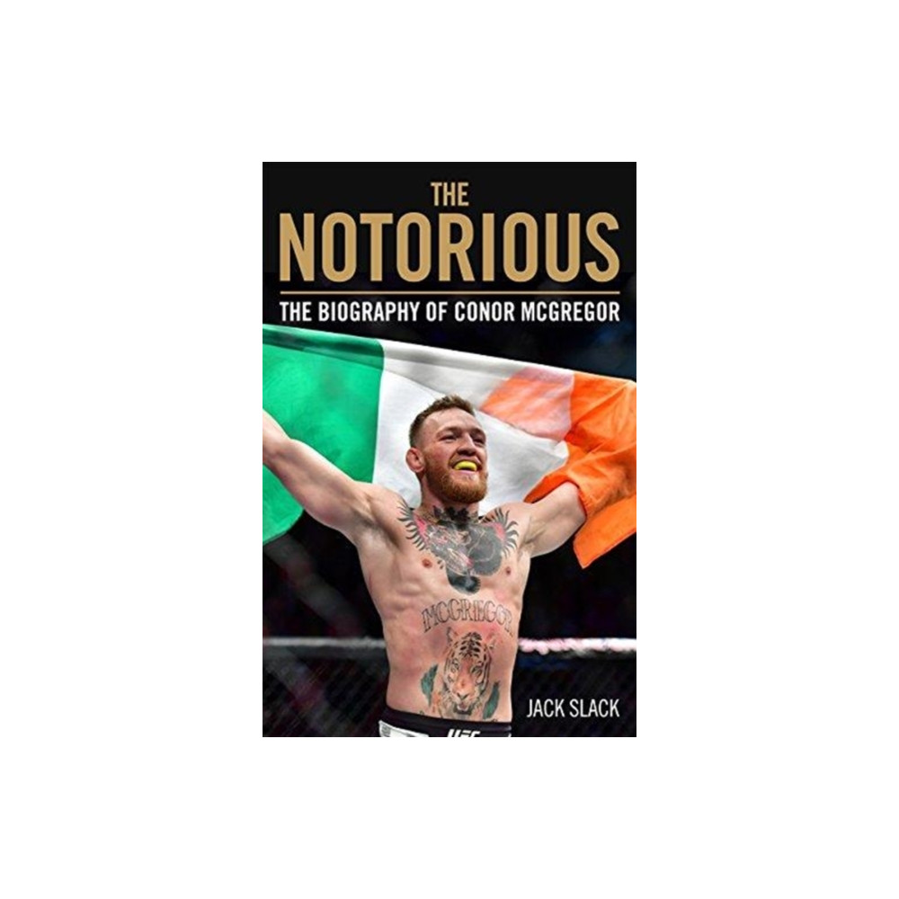 Produktbild för Notorious - The Life and Fights of Conor McGregor (häftad, eng)