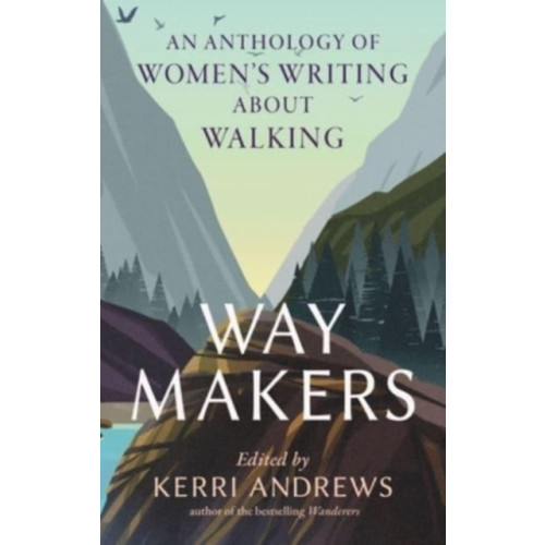 Reaktion Books Way Makers (inbunden, eng)